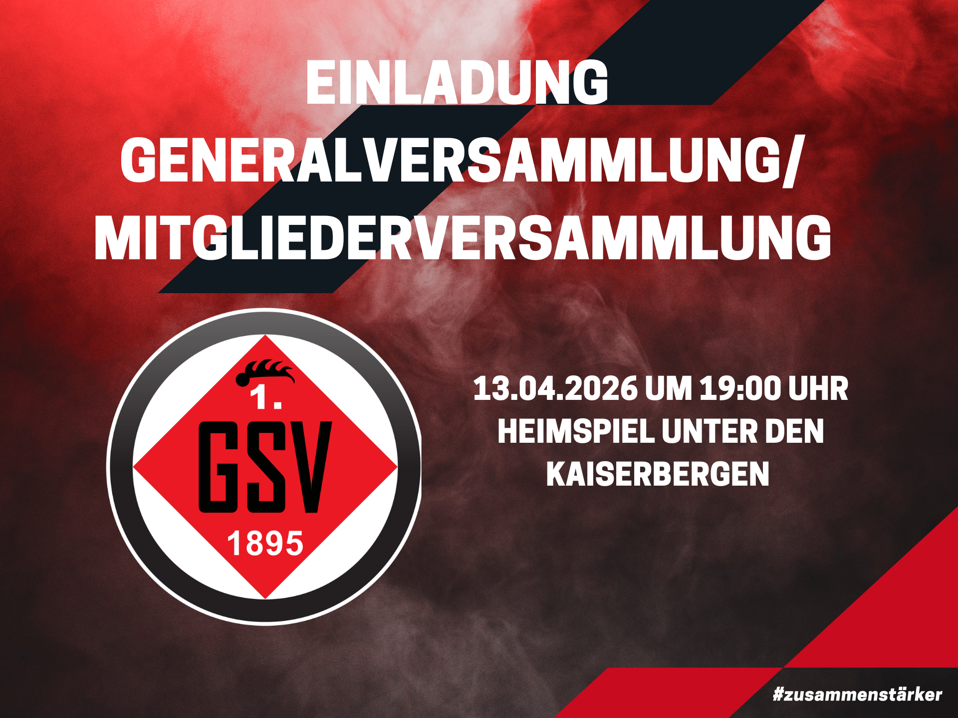 EINLADUNG zur Generalversammlung / Mitgliederversammlung 